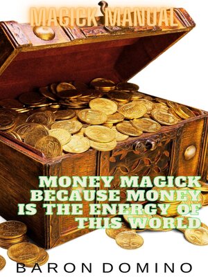 cover image of Money Magick Because Money is the Energy of This World